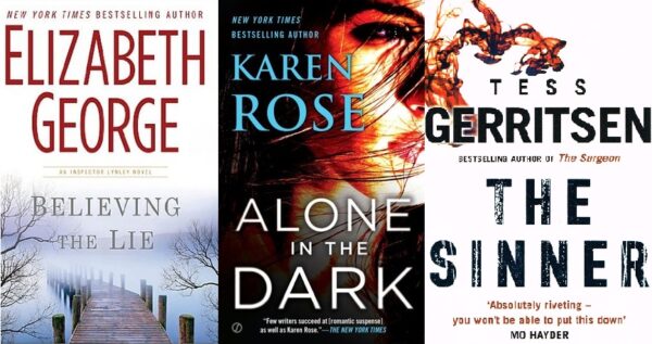 Elizabeth George + Karen Rose + Tess Gerritsen