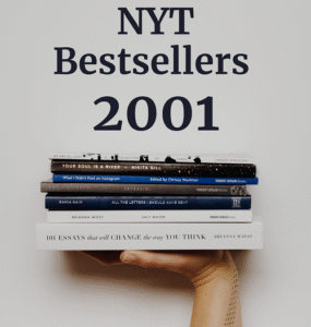 ALL of 2001's NYT #1 Bestsellers!