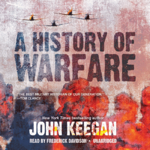 John Keegan Military History AUDIObook Collection